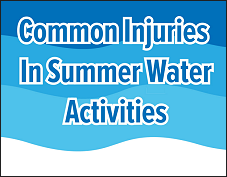 Common Injuries in Summer Water Activities Blog Post Thumb